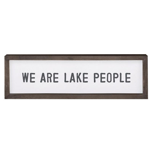 We Are Lake People Wooden Sign