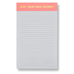 Wait, What Was I Doing? Notepad - 65 Sheets