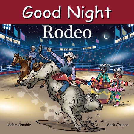 Goodnight Rodeo - Board book