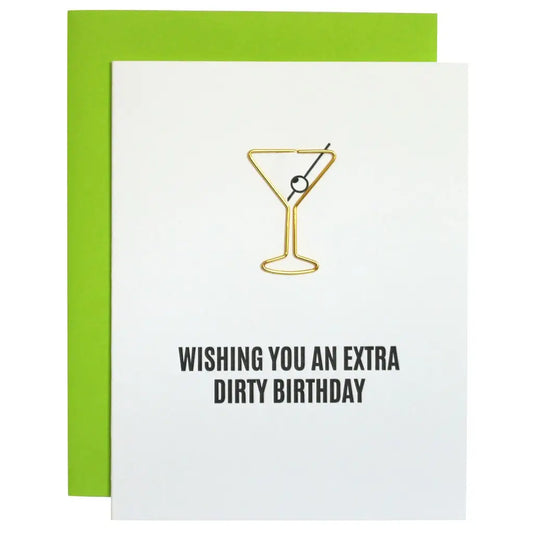 Wishing You an Extra Dirty Birthday