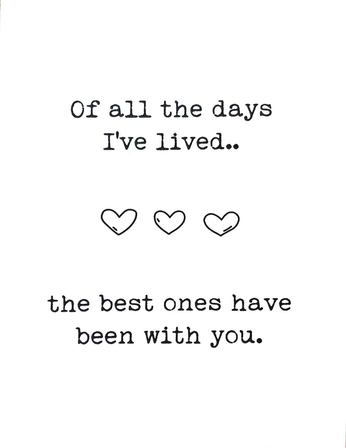Of all the days I’ve lived card