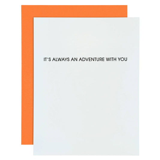 Always An Adventure With You Letterpress Greeting  Card