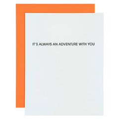 Always An Adventure With You Letterpress Greeting  Card