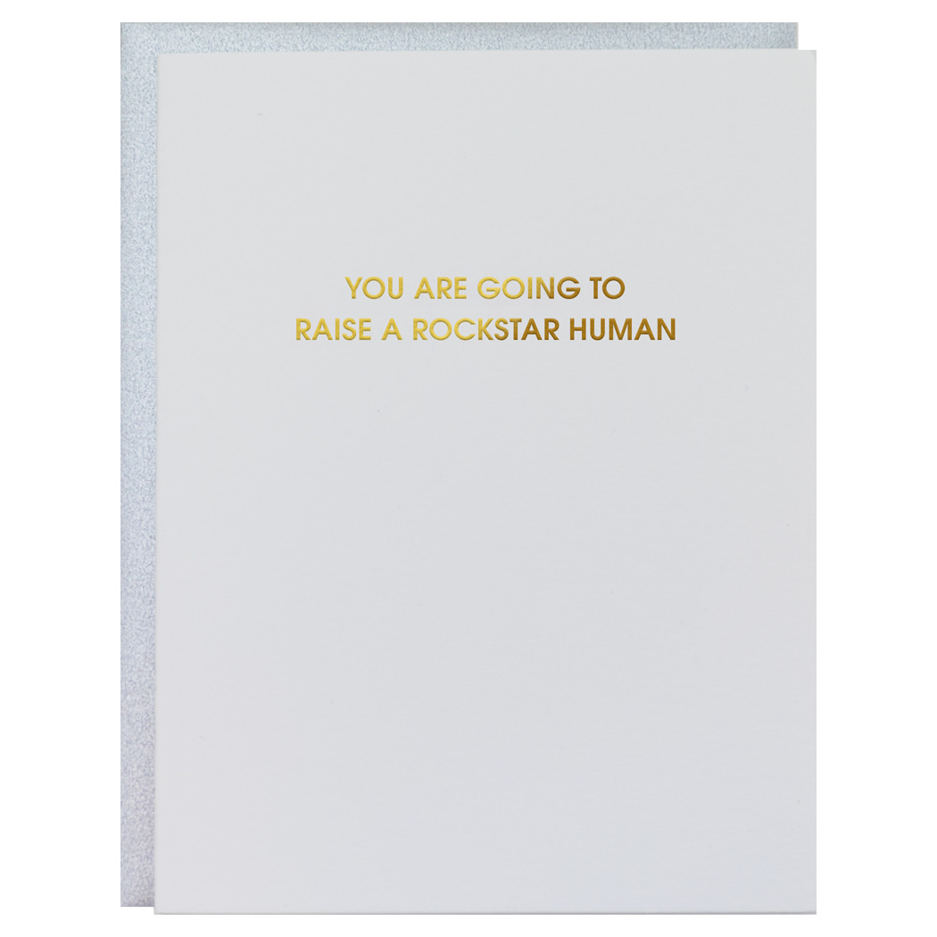 Raise a Rockstar Human Letterpress Greeting Card