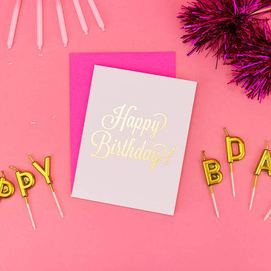 Happy Birthday Script Gold Foil Letterpress Greeting Card