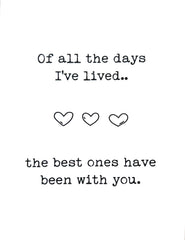 Of all the days I’ve lived card