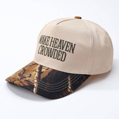 Make Heaven Crowded Baseball Cap: Full Camo