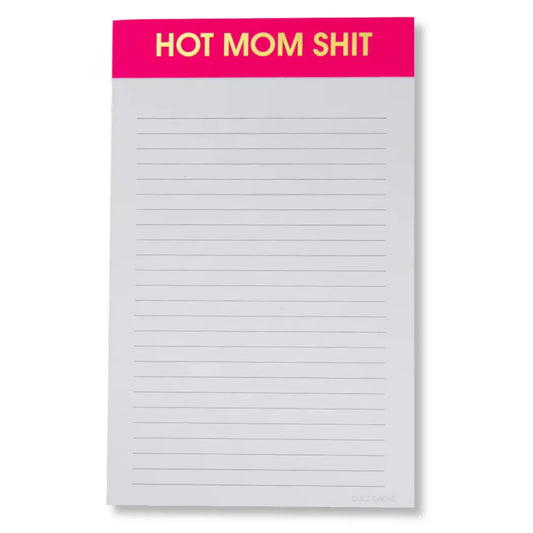 Hot Mom Shit Notepad - 65 Sheets