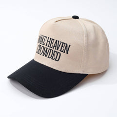 Make Heaven Crowded Baseball Cap: Full Camo